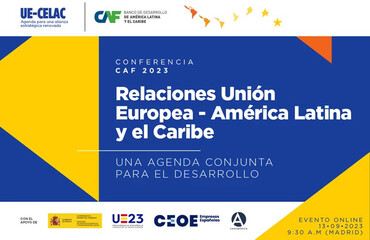 La Conferencia CAF sobre Europa y América Latina se celebra en Madrid